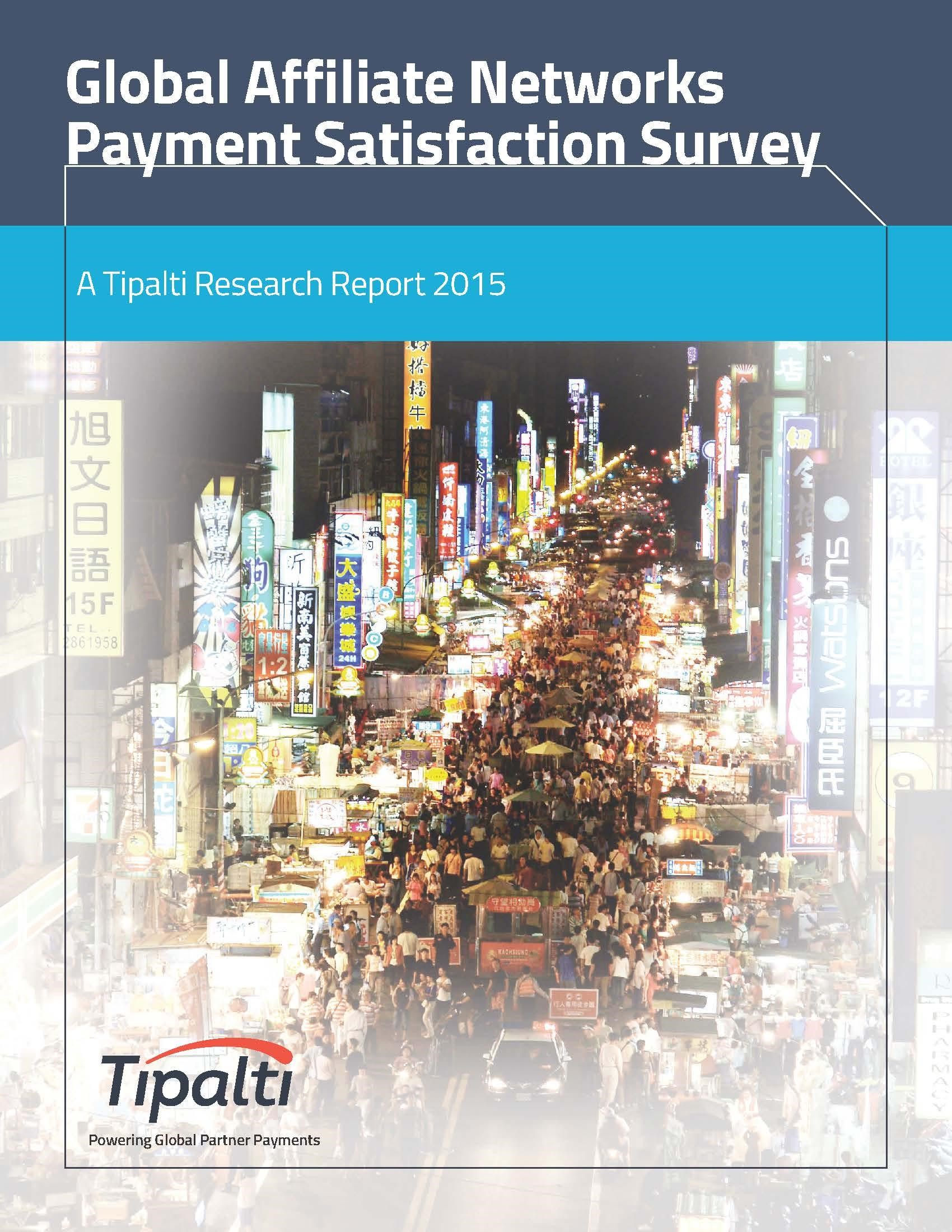 Global Affiliate Networks Payment Satisfaction Survey 2015